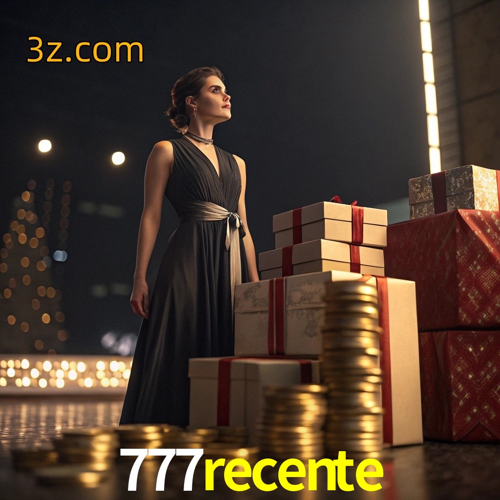  777recente bonus